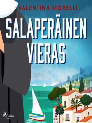 cover image of Salaperäinen vieras